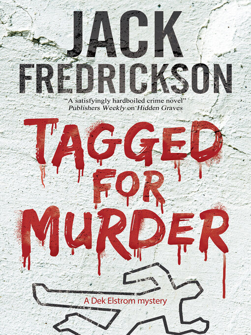 Title details for Tagged for Murder by Jack Fredrickson - Available